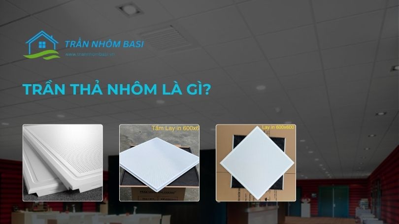 trần thả nhôm