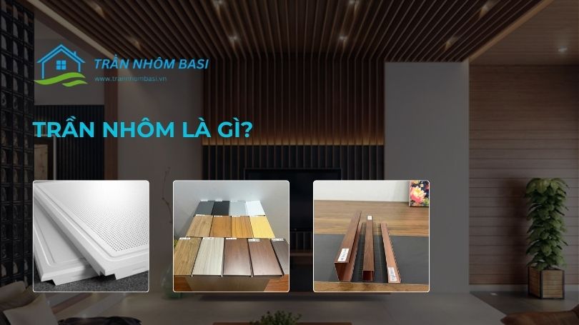 trần nhôm
